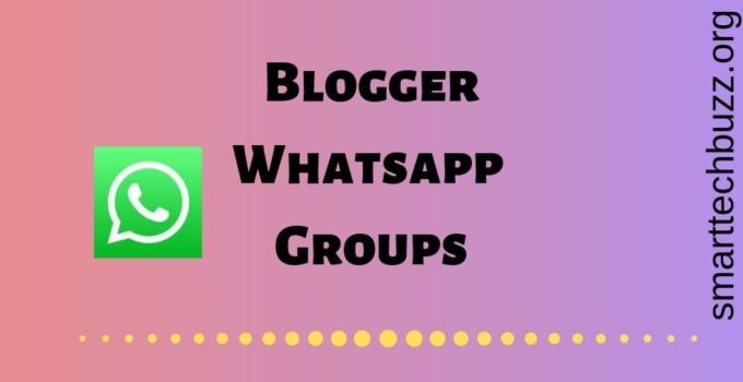 Blogger whatsapp group link