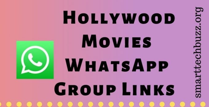 Hollywood Movies WhatsApp Group Links