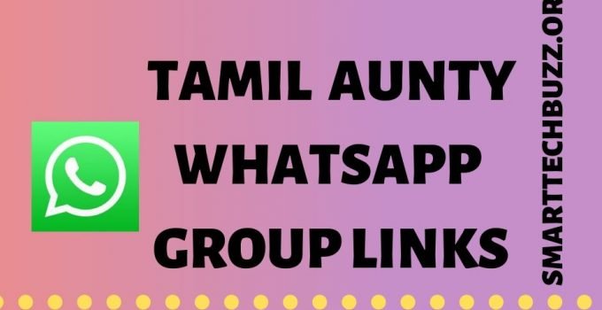 Tamil Aunty Whatsapp Group Link Groups