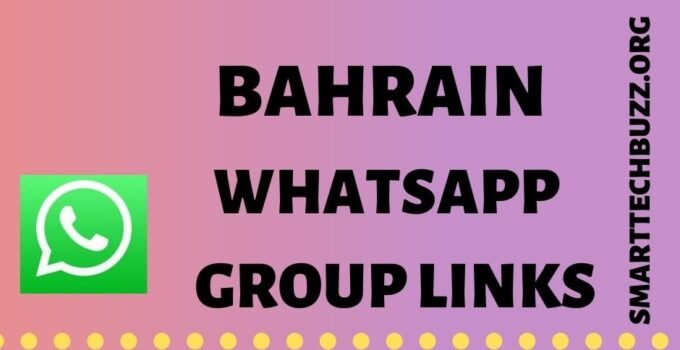 Bahrain Whatsapp Group Link