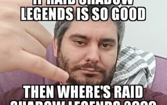 have you heard of raid shadow legends meme
